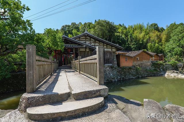 藏在福建罗源大山里的千年古村落，始于唐代，宋代古桥清代豪宅