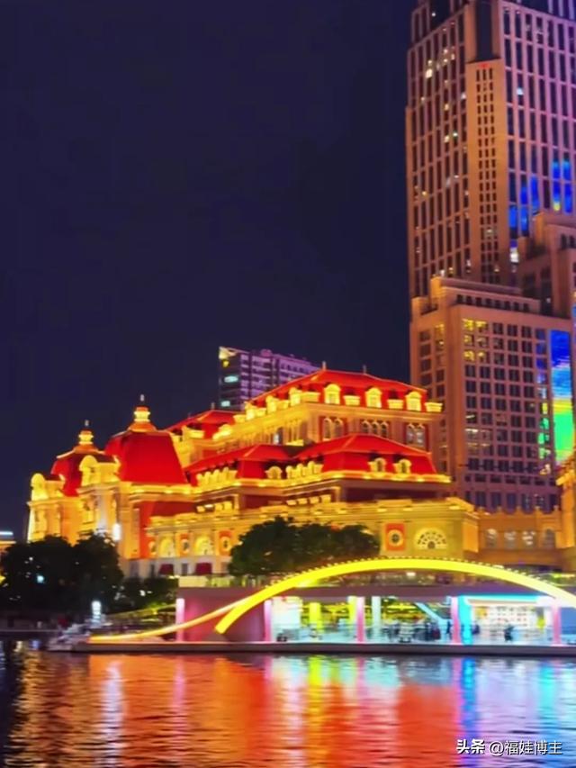 被天津惊艳到!海河风光绘出五彩画卷,近代底蕴让世界瞩目
