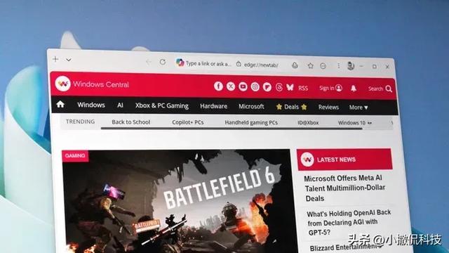 微软Edge大变脸！垂直标签+Copilot整合，Chrome还能稳多久？