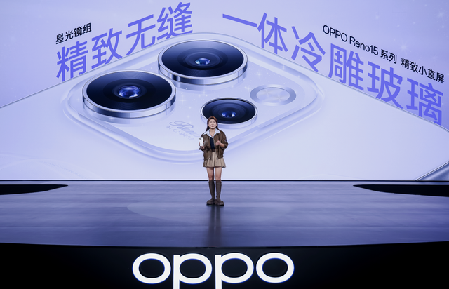 OPPO Reno15 发布：四主摄超清影像系统+全场景实况玩法
