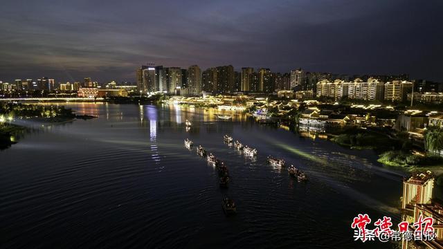 夜游常德河街不重样！经济因文化而火
