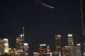 “神舟15飞船轨道舱，在洛杉矶上空坠落！”美国太空军确认这一幕图片