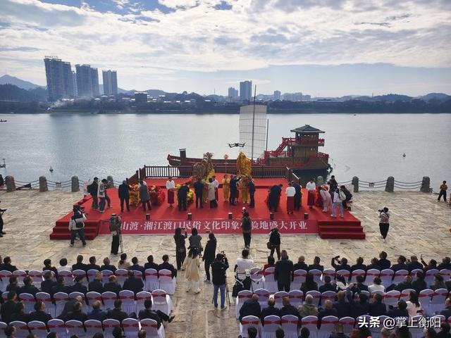 一渡越千年，衡山渡盛装开街引领文旅新体验