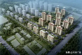 城事 | 天津这个街道启动还迁安置！图片