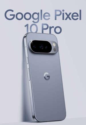 Google旗舰Pixel 10 Pro新配色流出，安卓阵营颜值天花板？