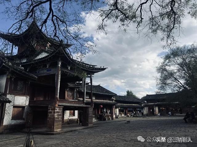 云南剑川沙溪古镇，茶马古道上璀璨明珠