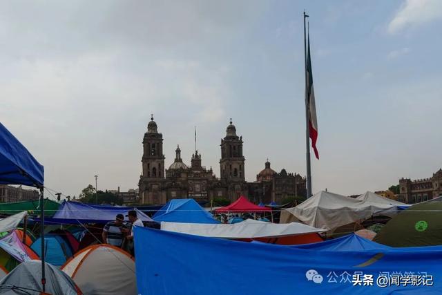 墨西哥城见闻：宪法广场•抗议大本营