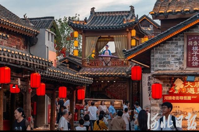 牢记嘱托 感恩奋进·奋力谱写中国式现代化建设河北篇章丨河头老街，文旅消费新地标