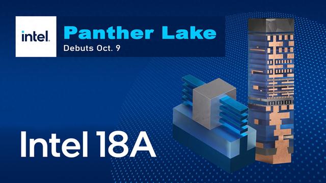 英特尔已在亚利桑那州启动18A制程生产 Panther Lake芯片即将亮相