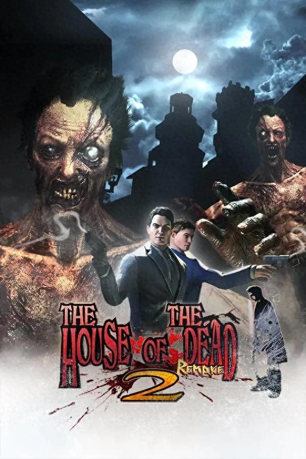 thehouse2攻略（死亡之屋 2重制版The House of the Dead 2 Remake）