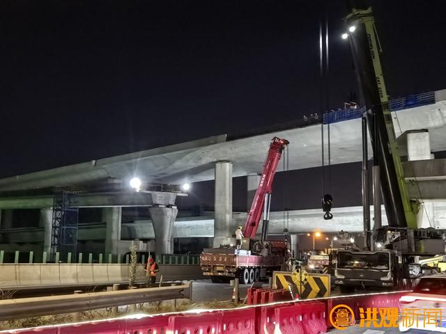 隆兴大桥金山互通启动夜间钢箱梁吊装