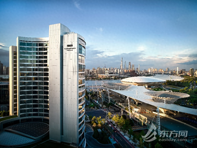亚太首秀！这家高端酒店新亮相，打造世博板块文旅地标