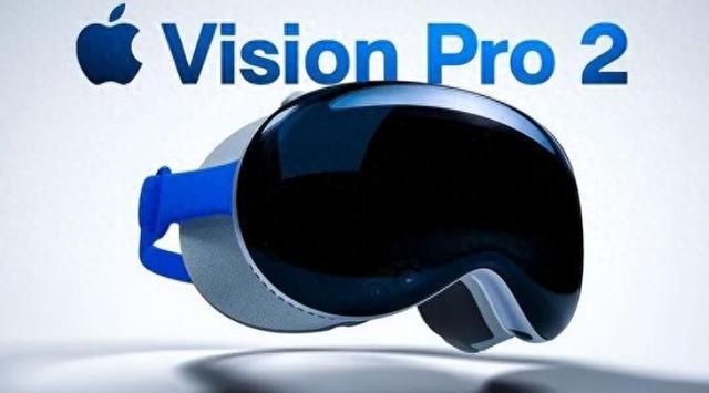 Vision Pro 2搭载M5芯片年末登场，微美全息深化XR布局撬动机遇