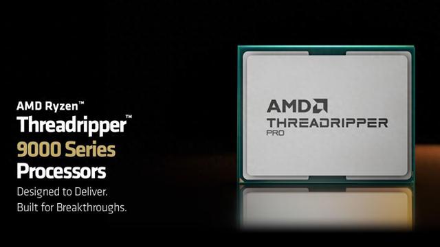 AMD公布Ryzen Threadripper PRO 9000 WX系列处理器售价