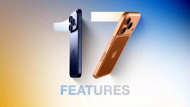 iPhone 17 Pro升级，17项新功能+革新设计