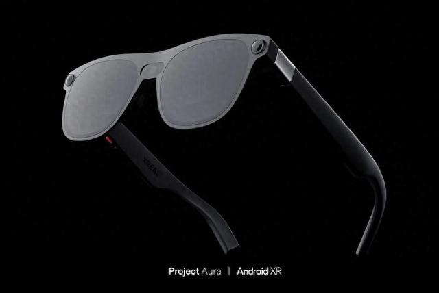 XREAL与谷歌紧密合作，加速推进AR眼镜Project Aura开发进程