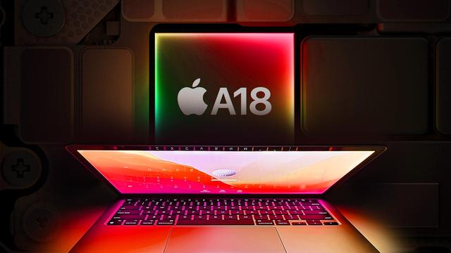 苹果史上最便宜 MacBook？4000元+的 A18 新机要来了！