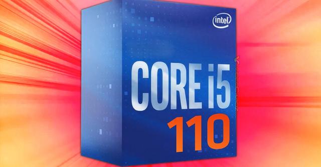 14nm 10代酷睿突然复活！奇怪的名字“酷睿i5-110”
