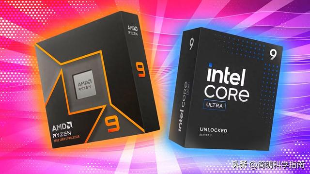 2025年CPU终极指南：AMD vs 英特尔，从入门到旗舰该选谁？
