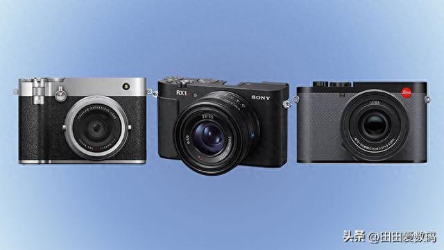 Sony RX1R III、Leica Q3、Fujifilm GFX100RF 规格战！