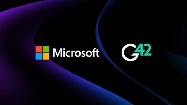 微软豪掷79亿美元投资阿联酋AI企业G42，加速中东AI设施建设