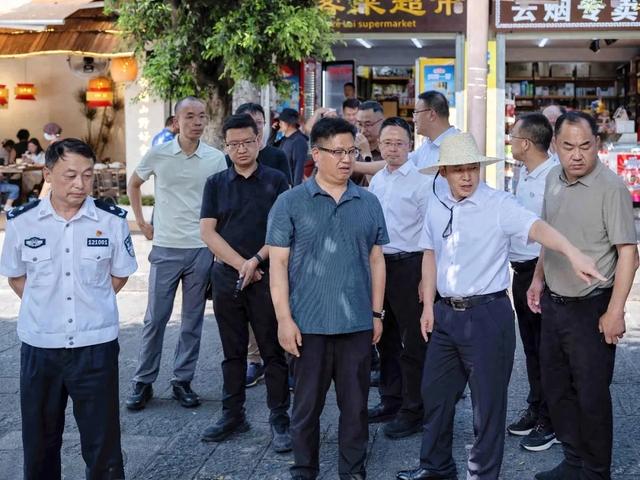 陈真永在督导大理古城文旅环境整治工作时强调 坚持从严整治 守护好大理旅游金字招牌