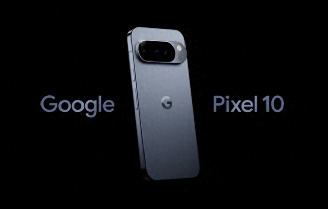 谷歌Pixel 10系列手机能效标签曝光：IP68防水、7年更新