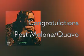 伴原唱学原曲：Congratulations - Post Malone/Quavo歌词发音