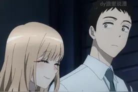 一口气带你看完甜度爆表的恋爱番《更衣人偶坠入爱河》！视频封面