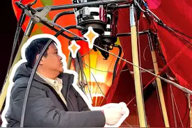 检查近百个热气球，家当多了也是一种烦恼。
#侣行 #张昕宇梁红 #热气球视频封面