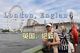 环球旅行1751天：伦敦泰晤士河边，大本钟，伦敦眼，白金汉宫