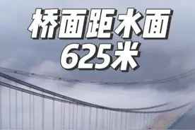 2025年旅游打卡备忘，向云端！世界跨径最大、高度最高的山区桥梁年内通车