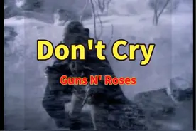 Don't Cry -Guns N' Roses Don't Cry #音乐mv #枪和玫瑰