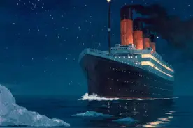 泰坦尼克号上的人本来都能活下来，结果船员犯了这个低级错误！图片