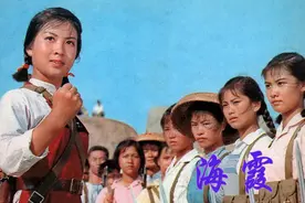 难忘《海霞》，吴海燕主演，6位女民兵和少女海霞饰演者，都健在图片