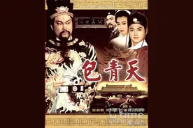 盘点10部《包青天》系列电视剧，有人演出精髓，有人演成笑话图片