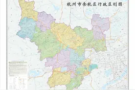 杭州市余杭区新版行政区划图，拆分开来了解一下图片