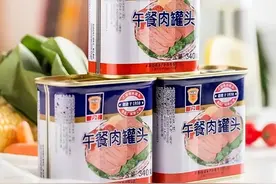 上海梅林午餐肉为什么能够经久不衰？图片