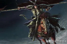 吕布死后的六位长戟名将：三人堪称万人敌，三人只是银样镴枪头？图片