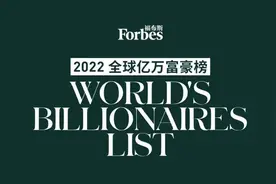 福布斯发布2022全球亿万富豪榜：马斯克登顶 钟睒睒连续两年成中国首富图片