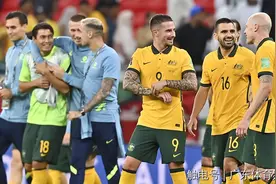 世预赛：澳大利亚队83分钟绝杀晋级！将与秘鲁队争世界杯入场券图片