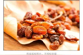 关于葡萄干的这些真相，别理解错了！图片