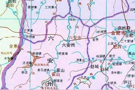 通过地图，了解安徽省六安市从古到今的历史变迁图片