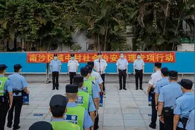 严查！广州南沙公安开展为期7天城中村社会治理集中清查行动图片
