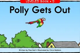原版RAZ英语分级阅读动画D级 Polly Gets Out图片