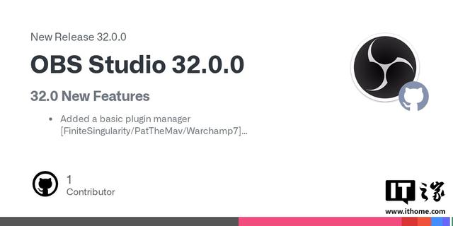 录屏直播软件OBS Studio 32发布：默认直播码率提高至6000 Kbps