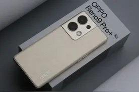 标配即顶配，OPPO Reno9 Pro+评测：骁龙8+与IMX890，3999元起图片