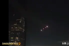 目击女子哭腔颤音拍摄：蒙特利尔夜空超低空飞跃大厦的不明飞行物图片