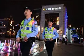 重庆南岸：用心巡逻，扮靓“城市会客厅”图片