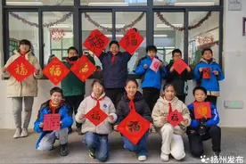 集五福感受年俗！扬州学生特色假期作业“年”味满满，好玩又好看图片